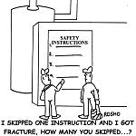 Click image for larger version. 

Name:	safety_cartoon_safety_instruc.jpg 
Views:	891 
Size:	64.8 KB 
ID:	2625